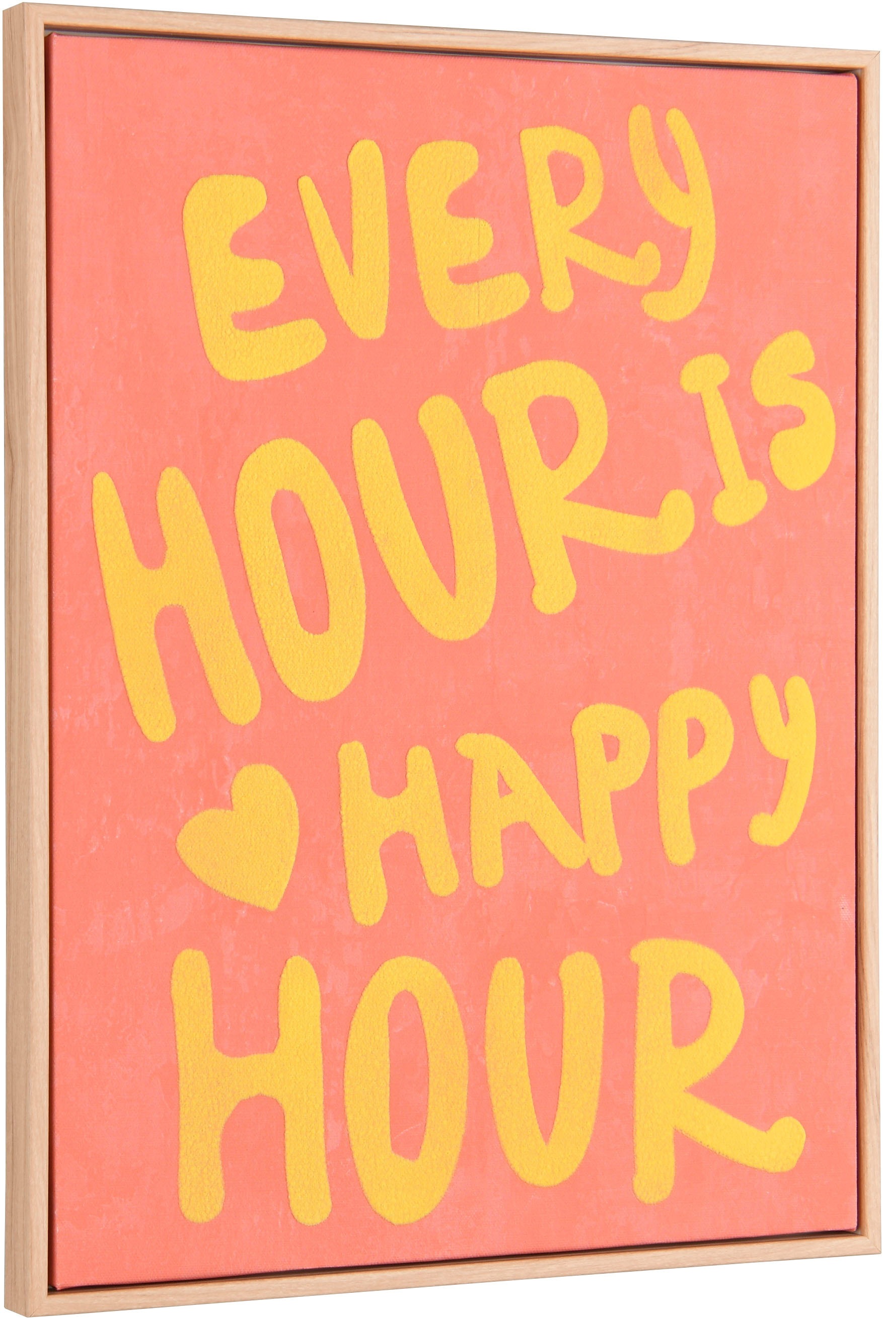 MIRRORS AND MORE Kunstdruck "HOUR" 1 Stk. tlg. Kunstwerk mit positivem Spru günstig online kaufen