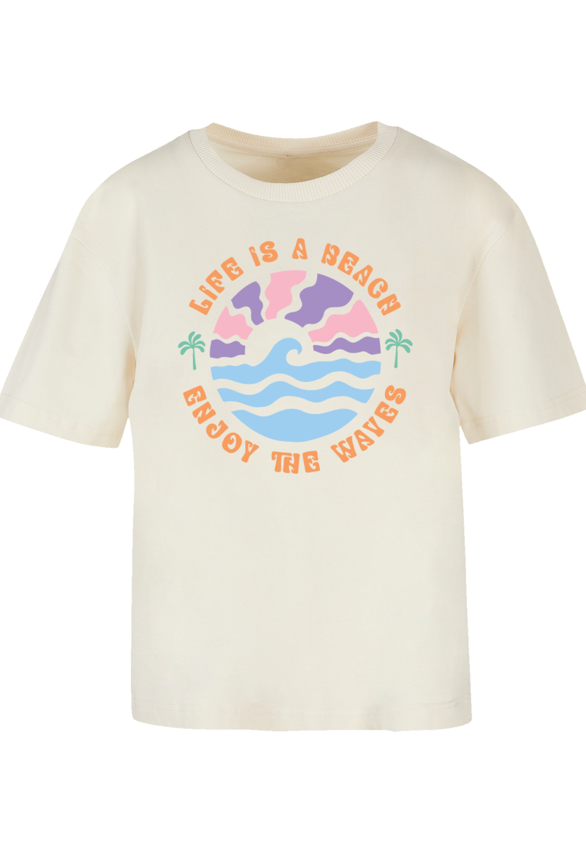 F4NT4STIC T-Shirt »Life Is A Beach Enjoy The Waves«, Premium Qualität
