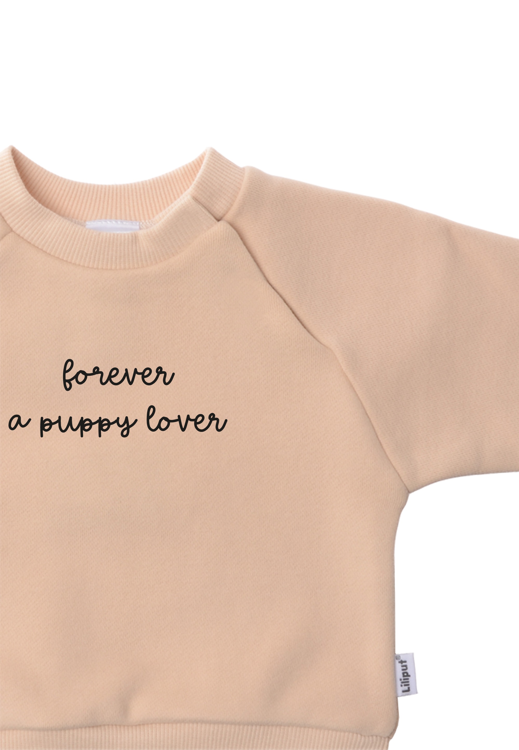 | »Forever Liliput lover«, a bestellen BAUR aus Sweatshirt puppy Material weichem ▷
