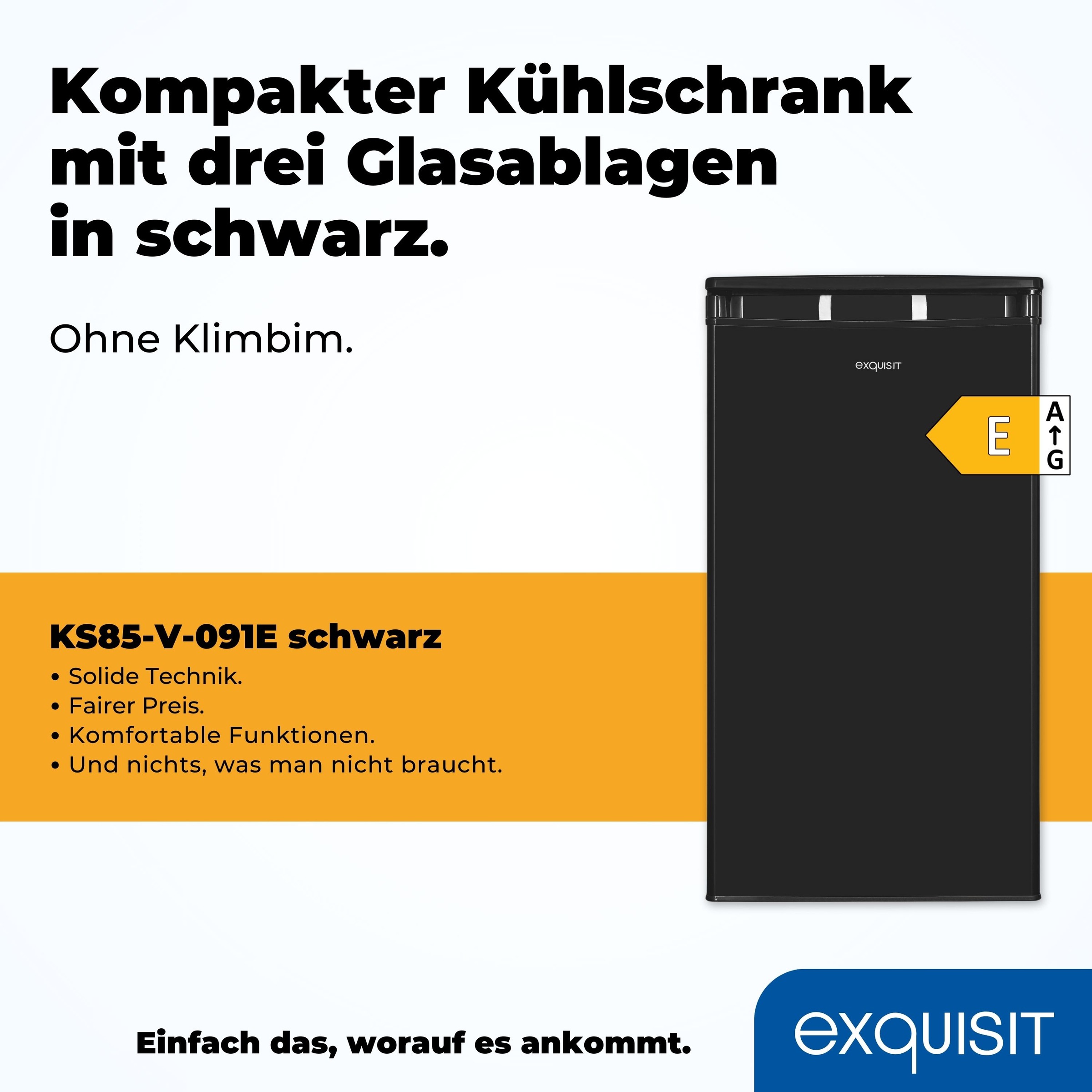 exquisit Vollraumkühlschrank »KS85-V-O91E schwarz«, 76 L Volumen