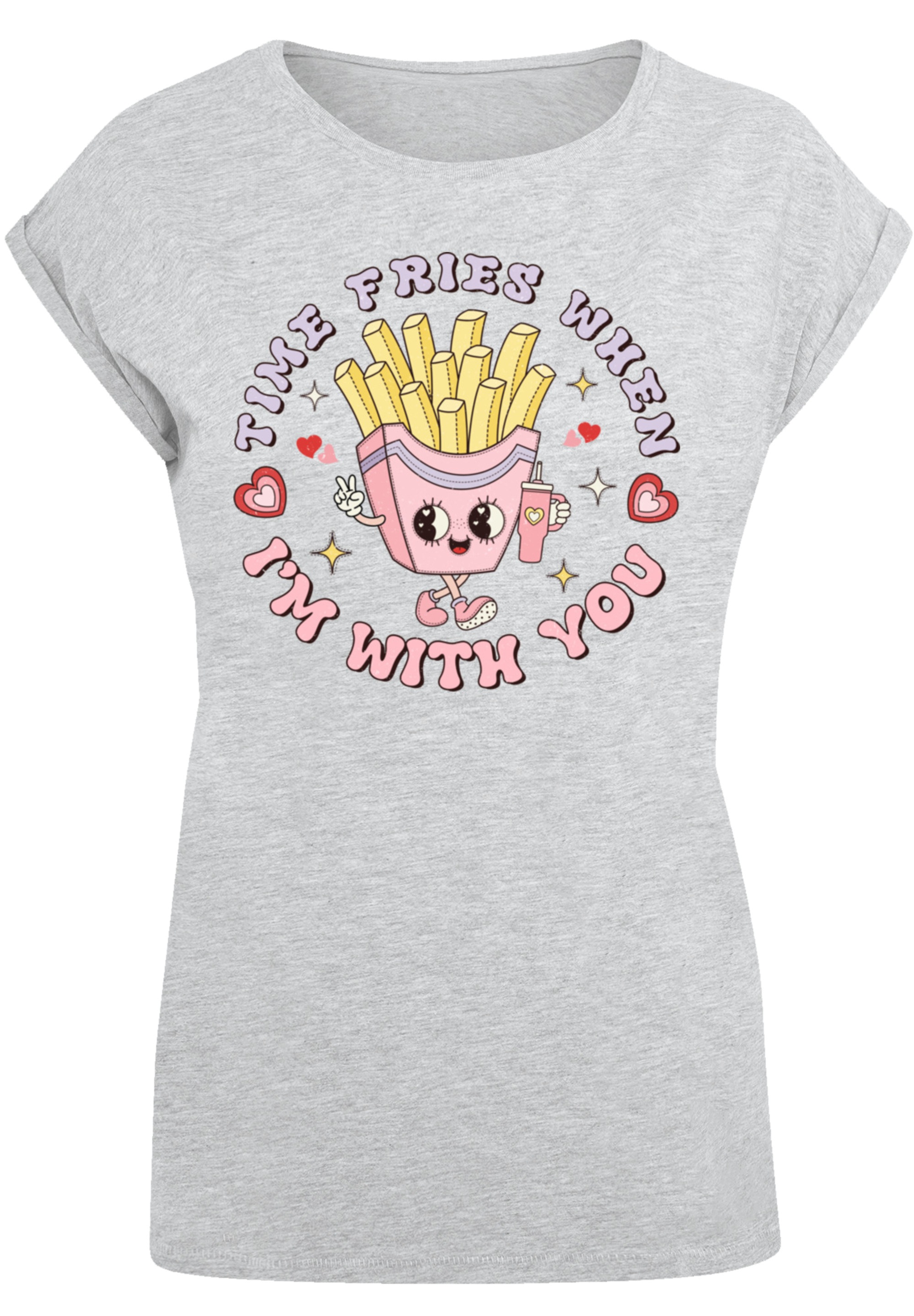 F4NT4STIC T-Shirt »Time Fries when I am with you«, Premium Qualität