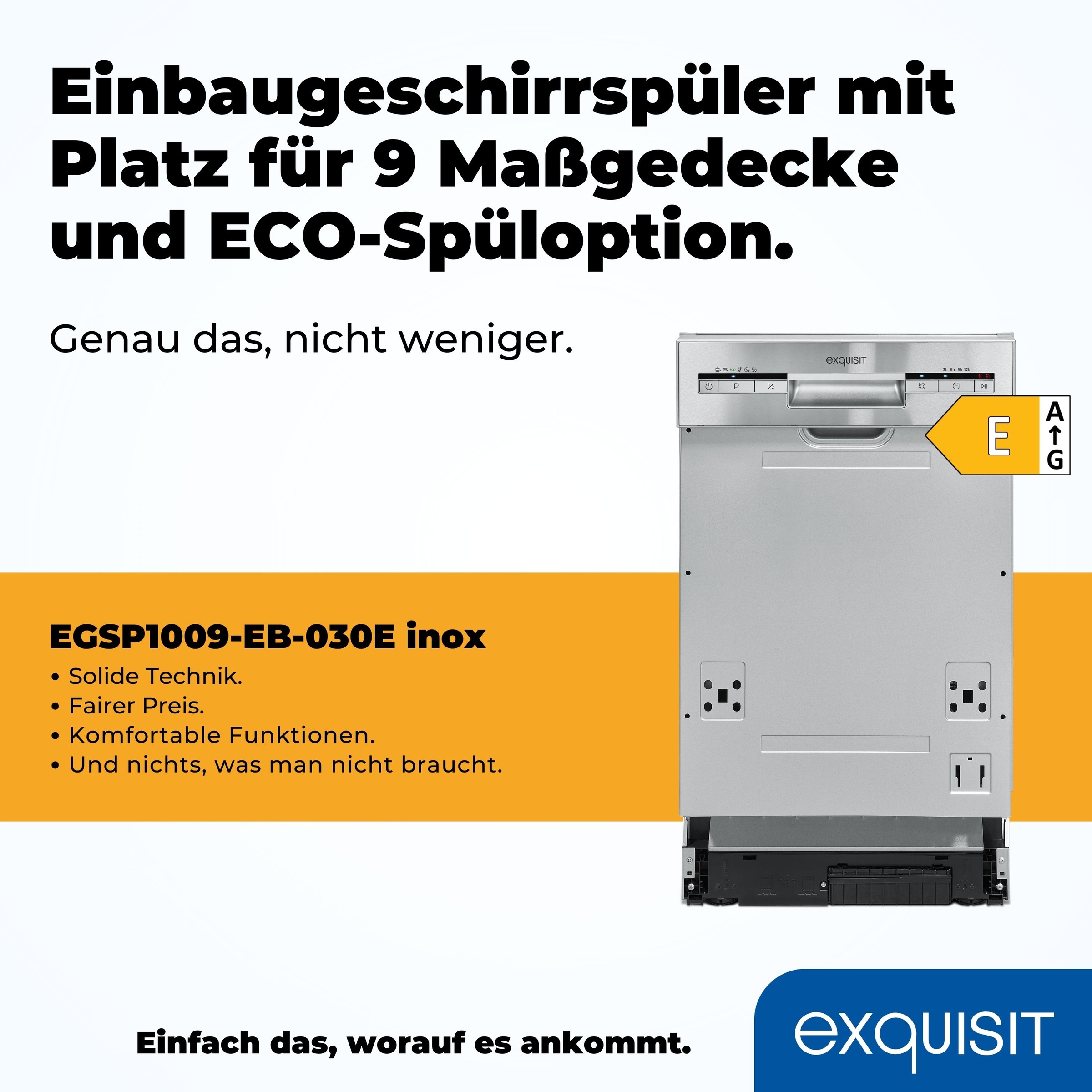 Thumbnail - exquisit teilintegrierbarer Geschirrspüler "EGSP1009-EB-030E" 9 Maßgedecke Kompakt, sparsam – 9 Maßgedecke vollintegrier...