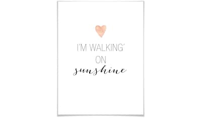 Poster »walking on sunshine«, Schriftzug, (1 St.)