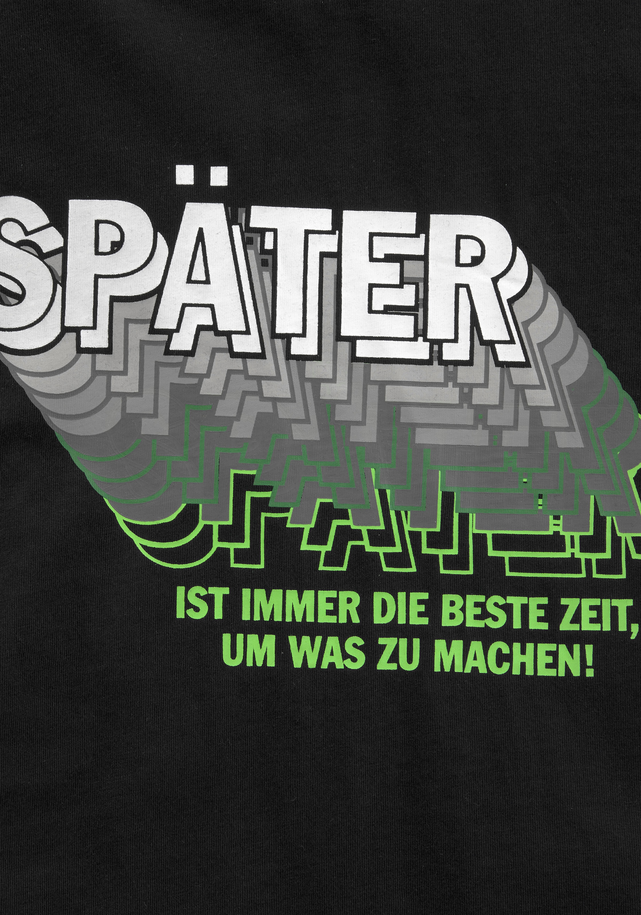 KIDSWORLD T-Shirt »SPÄTER......«, Sprücheshirt ▷ für | BAUR