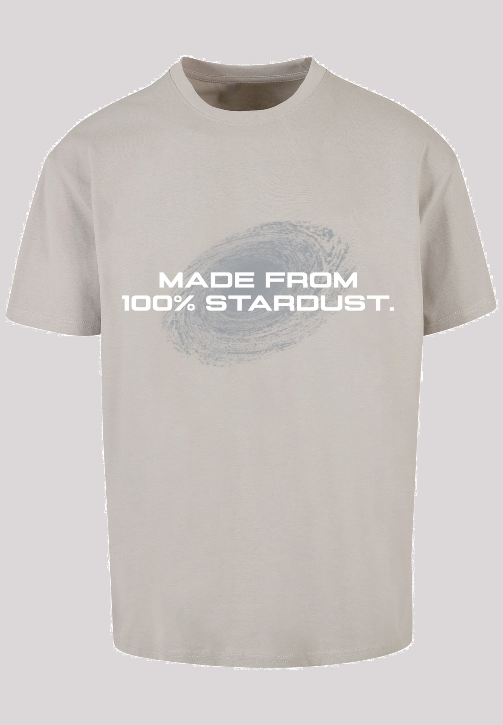 F4NT4STIC T-Shirt "PHIBER SpaceOne MADE FROM 100% STARDUST", Print günstig online kaufen