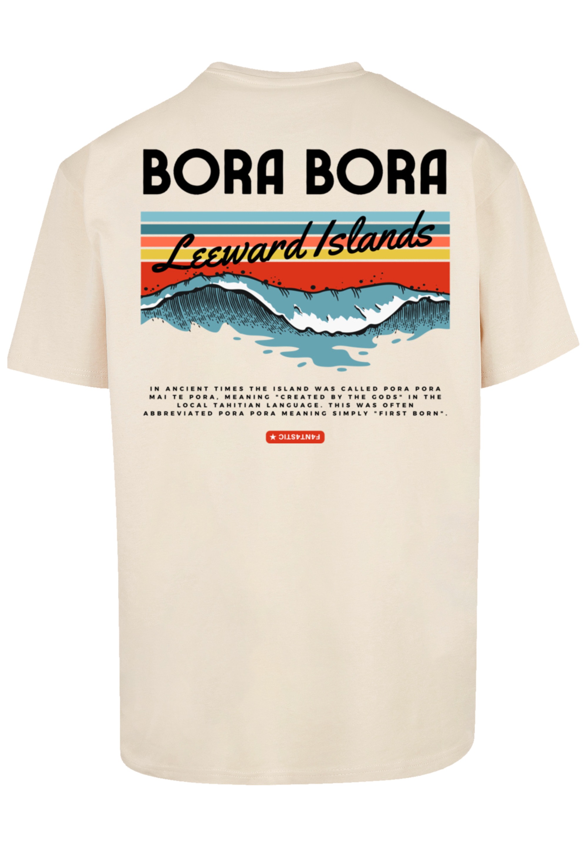 F4NT4STIC T-Shirt »Bora Bora Leewards Island«, Premium Qualität