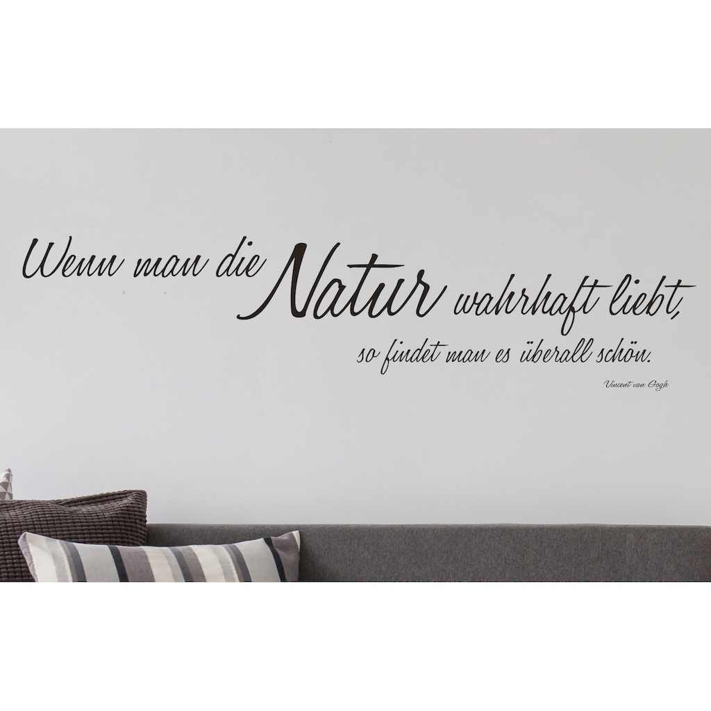 queence Wandtattoo »Wenn man die Natur…«