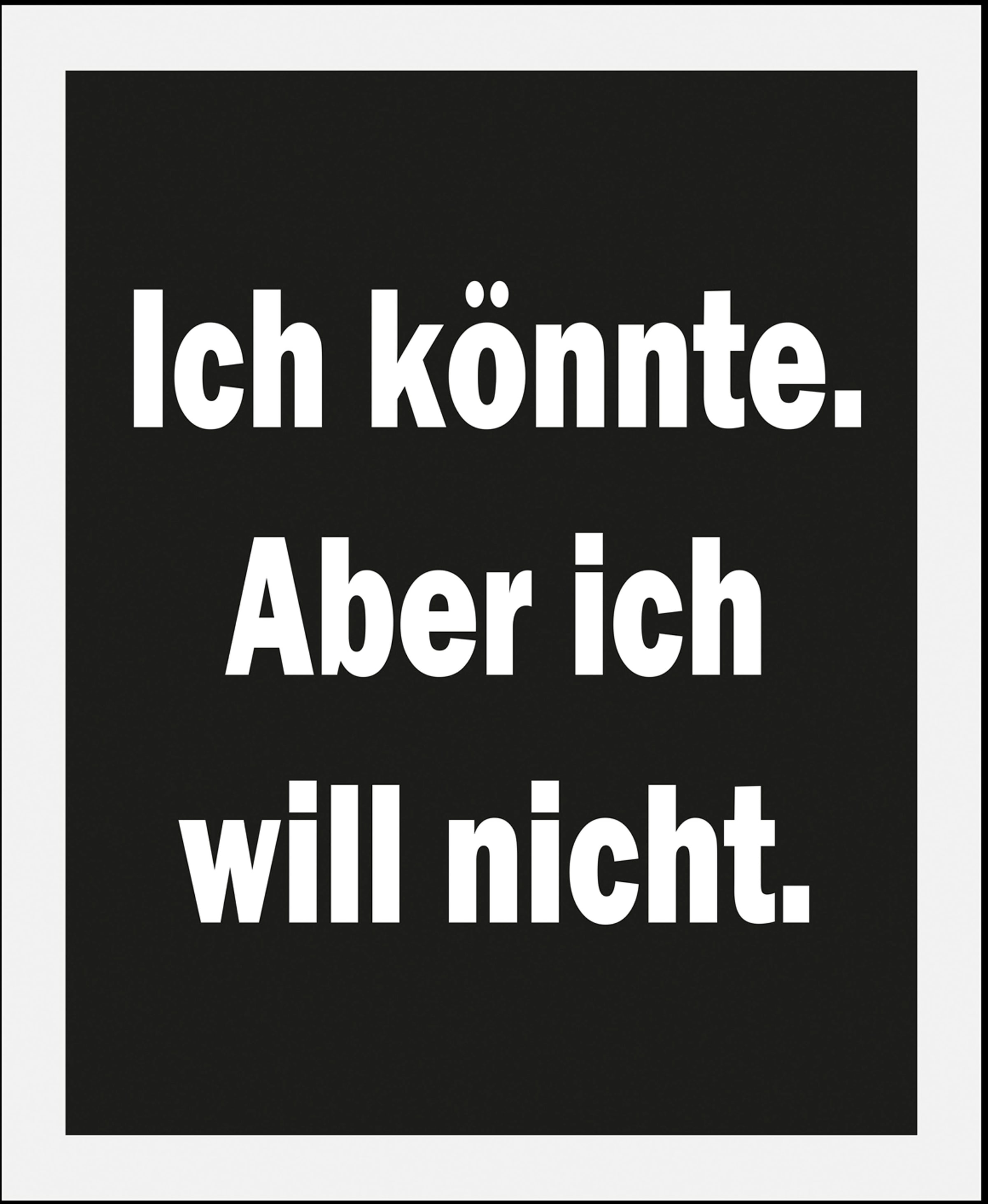 queence Bild "Ich Könnte" Humor  Schriftzüge  Sprüche & Texte 1 Stk. tlg. g günstig online kaufen