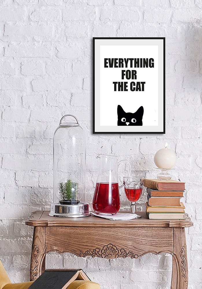 queence Bild "EVERYTHING FOR THE CAT", Schriftzug-Humor-Sprüche & Texte-Sch günstig online kaufen