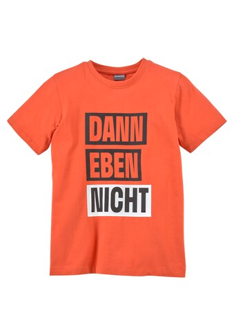 KIDSWORLD T-Shirt »DANN EBEN NICHT« kaufen