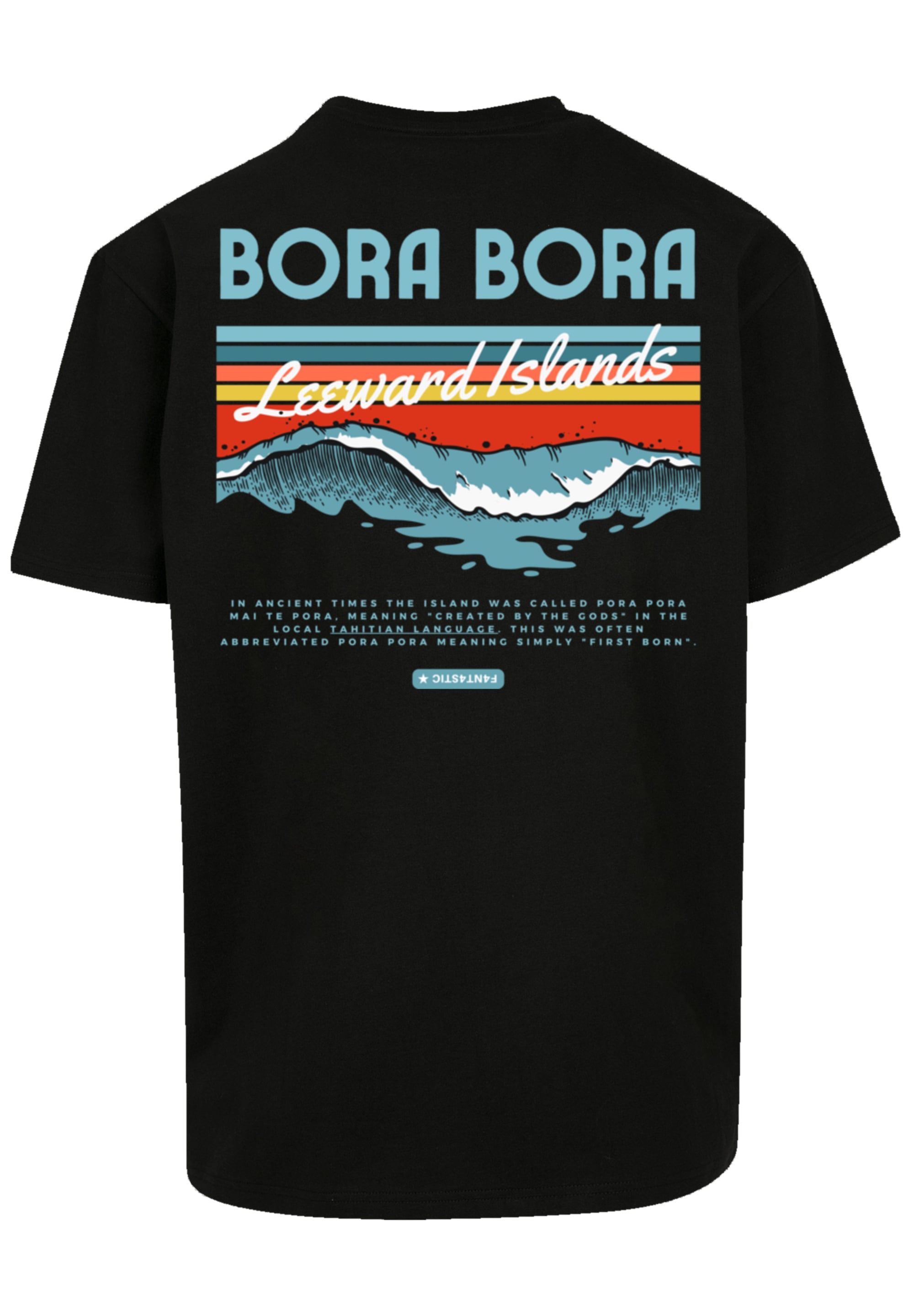 F4NT4STIC T-Shirt »Bora Bora Leewards Island« Premium Qualität