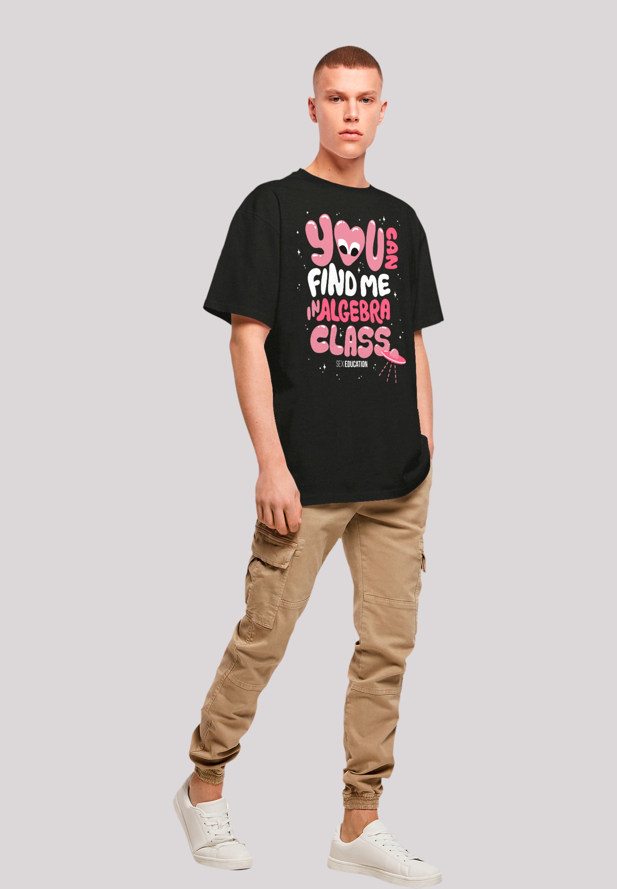 F4NT4STIC T-Shirt »Sex Education You can Find Me In Algebra Class«, Premium Qualität