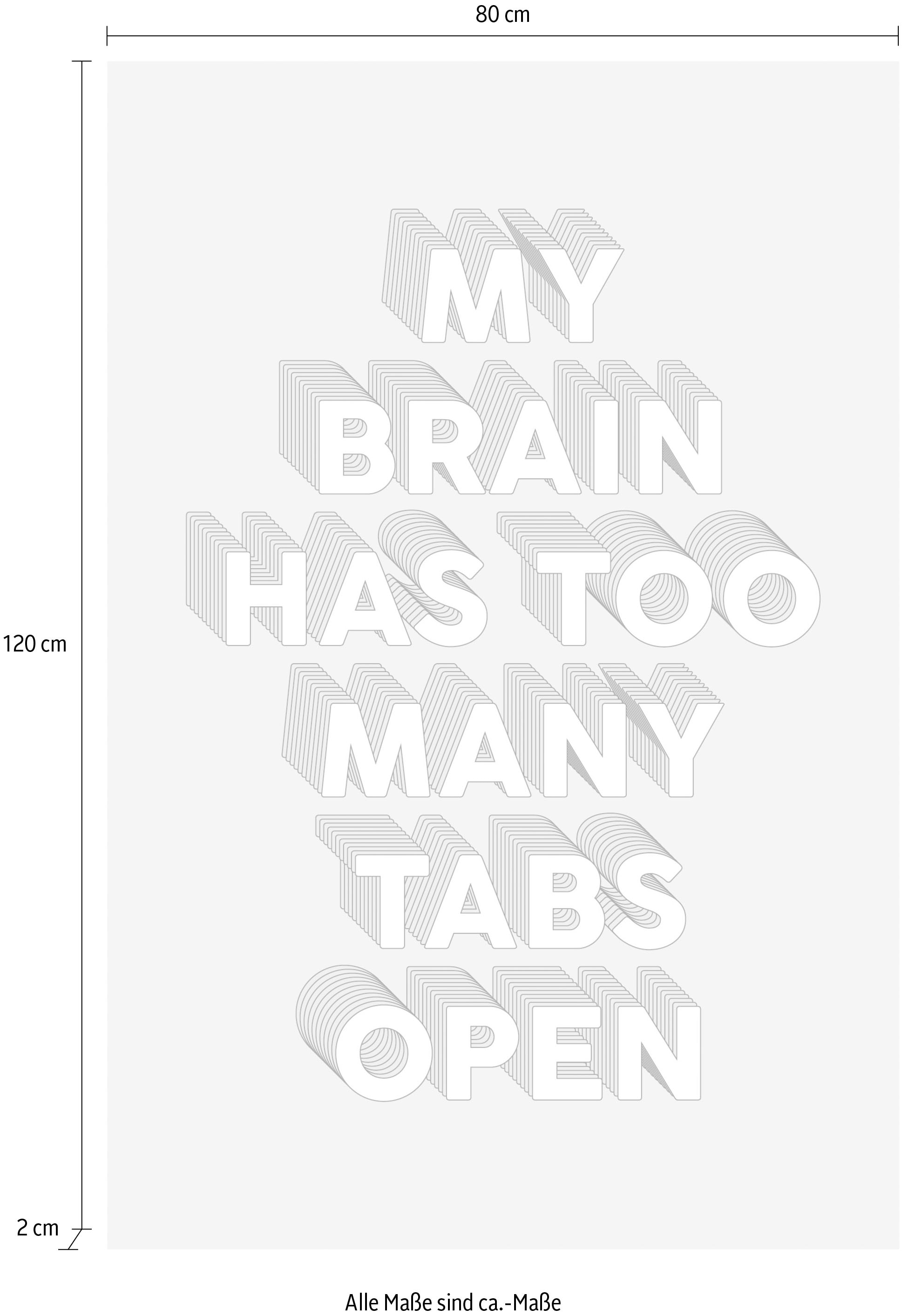 queence Leinwandbild »Spruch Brain«, Kunst-Modern-Schriftzug-Sprüche & Texte, Premium-Leinwandstoff, Handarbeit aus Deutschland