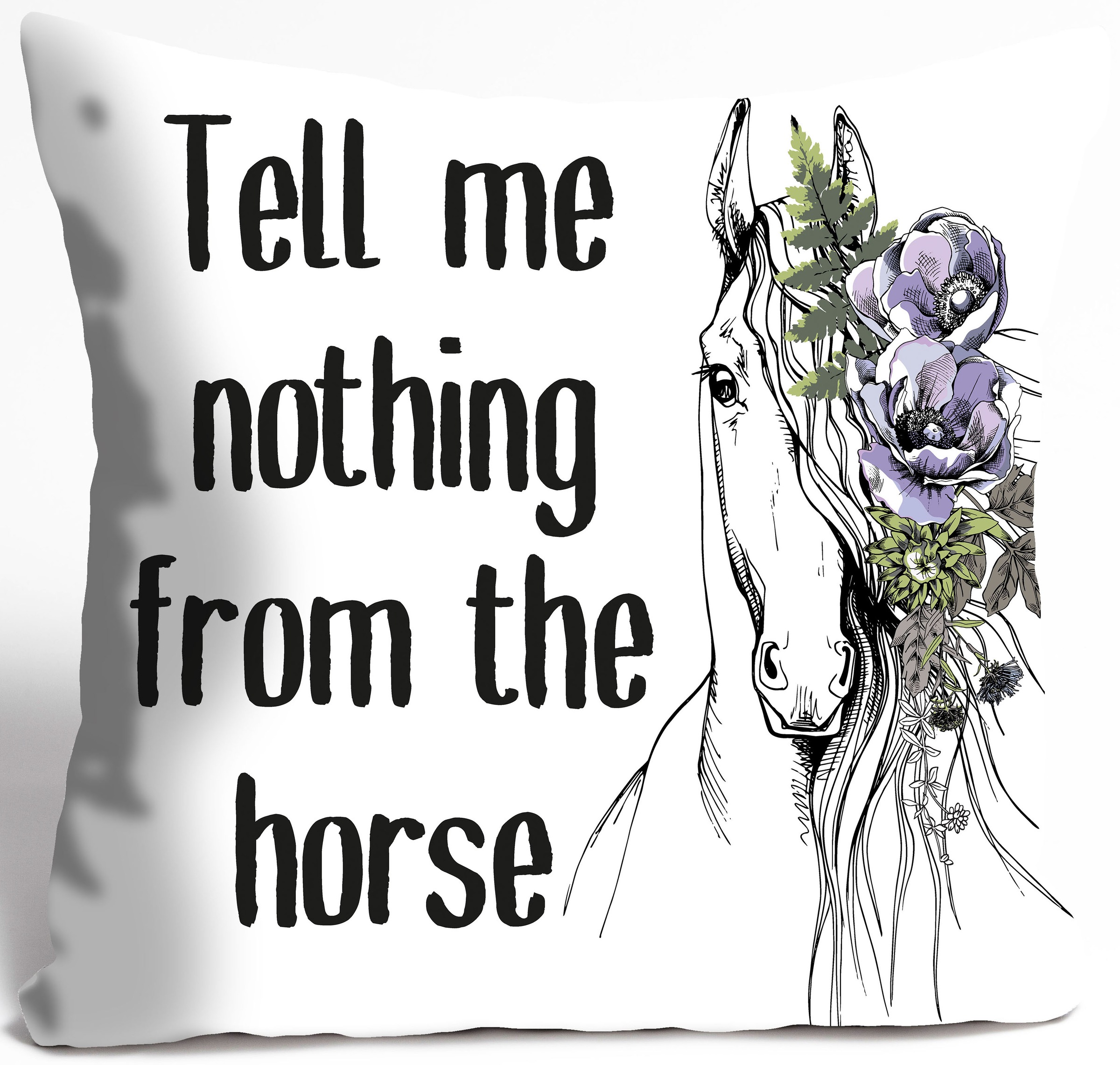 queence Dekokissen "Tell me nothing from the horse" Kissenhülle ohne Füllun günstig online kaufen