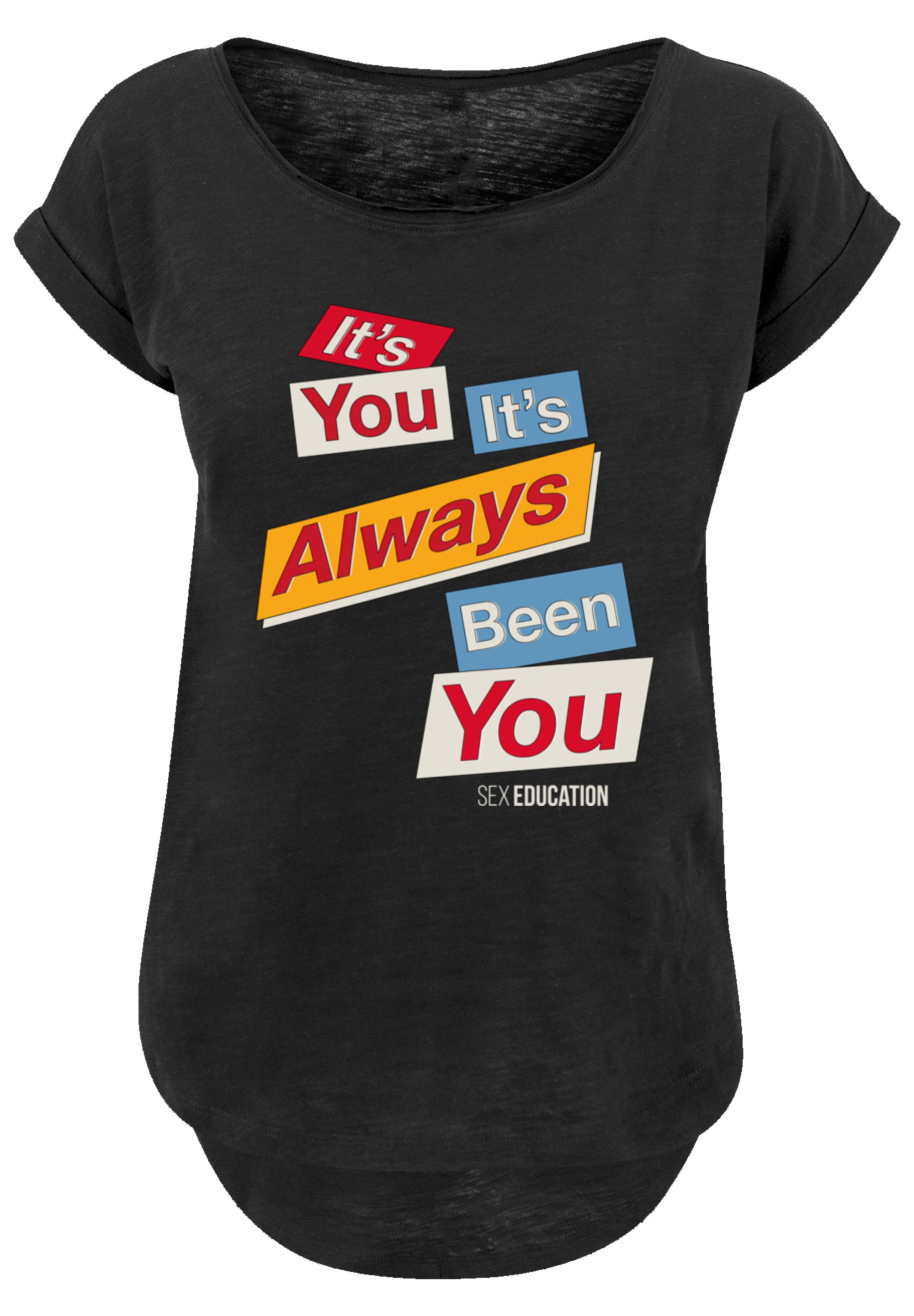 F4NT4STIC T-Shirt »Sex Education It Always Been You Netflix TV Series«, Premium Qualität