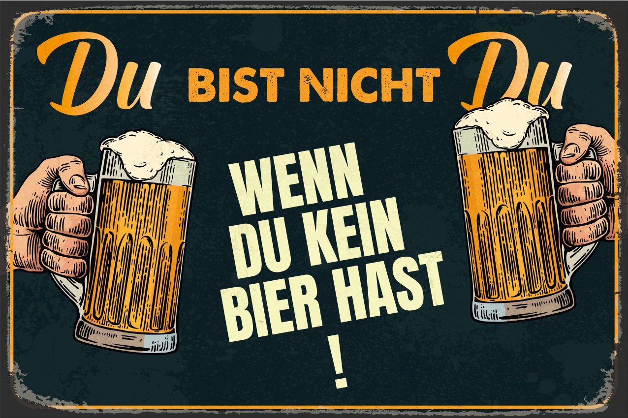 queence Metallbild "Bier Spruch Stahlschild Blechschild" 1 Stk. tlg. 20x30x0,2cm - mit 4 Lochbohrung
