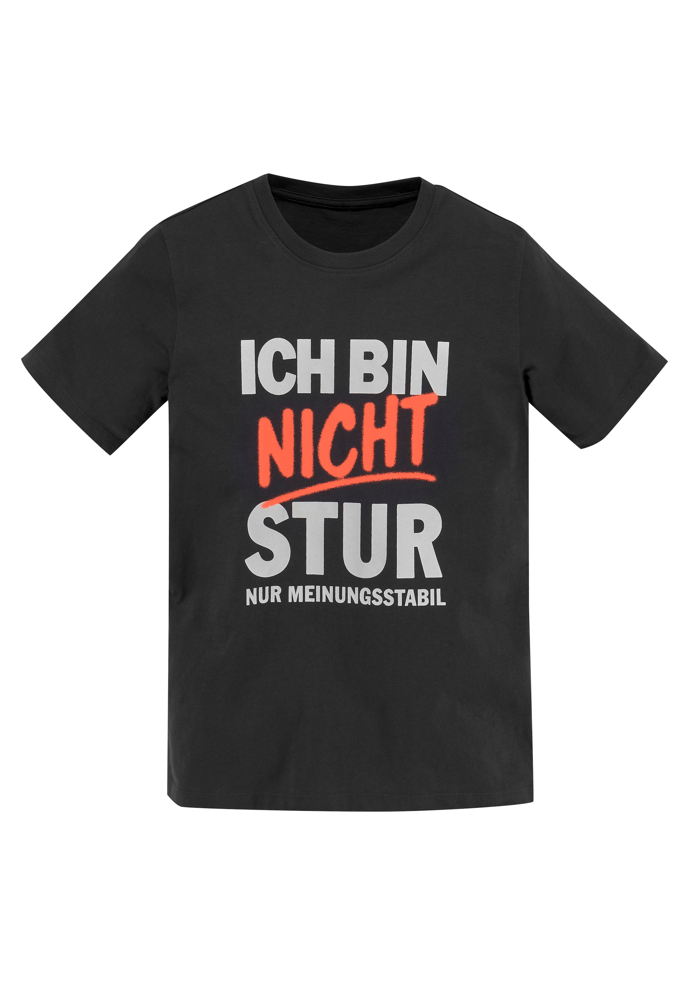 bestellen KIDSWORLD Spruch BIN T-Shirt NICHT STUR«, online | »ICH BAUR