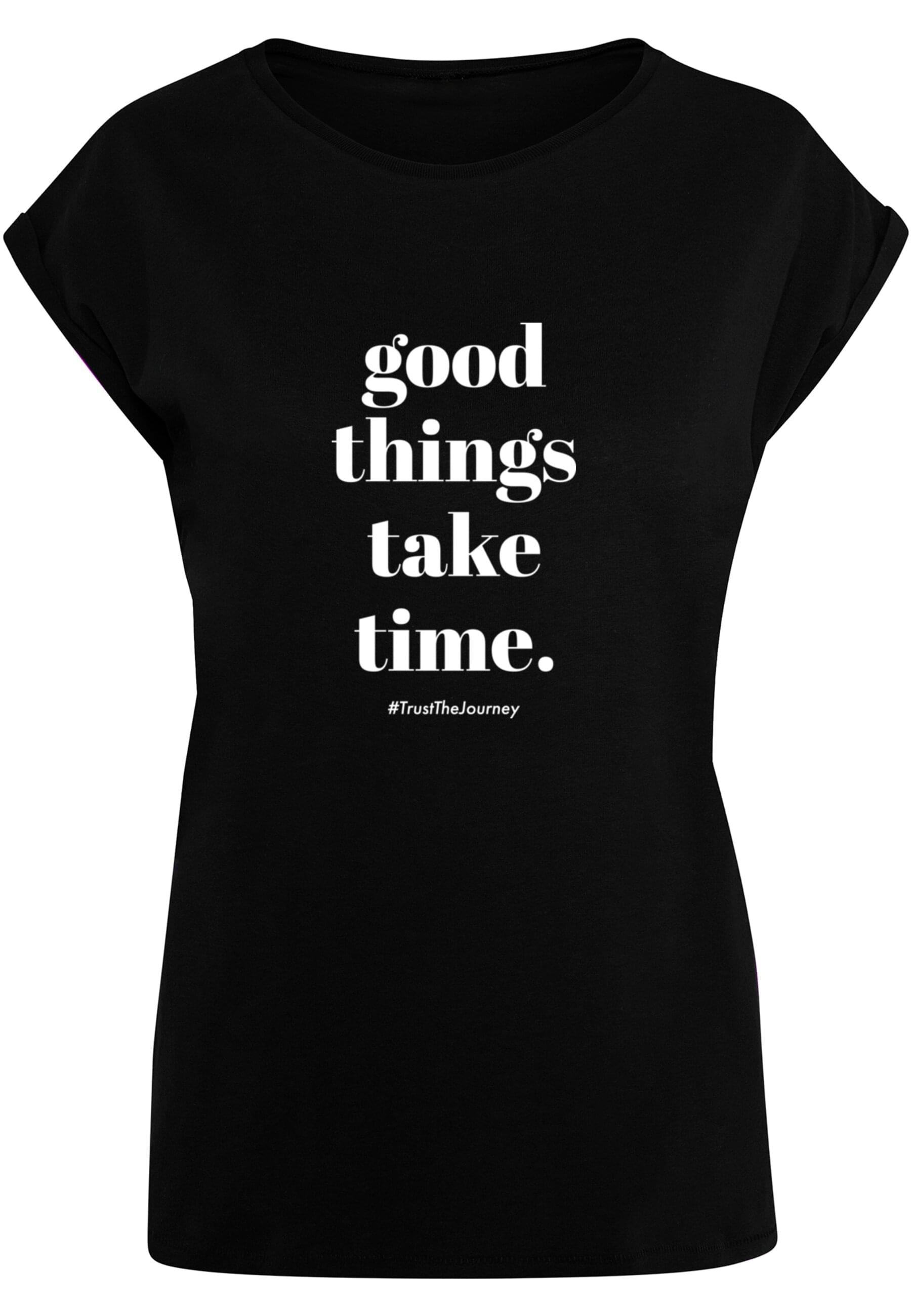 Merchcode T-Shirt "Merchcode Damen Ladies Good Things Take Time T-Shirt" günstig online kaufen