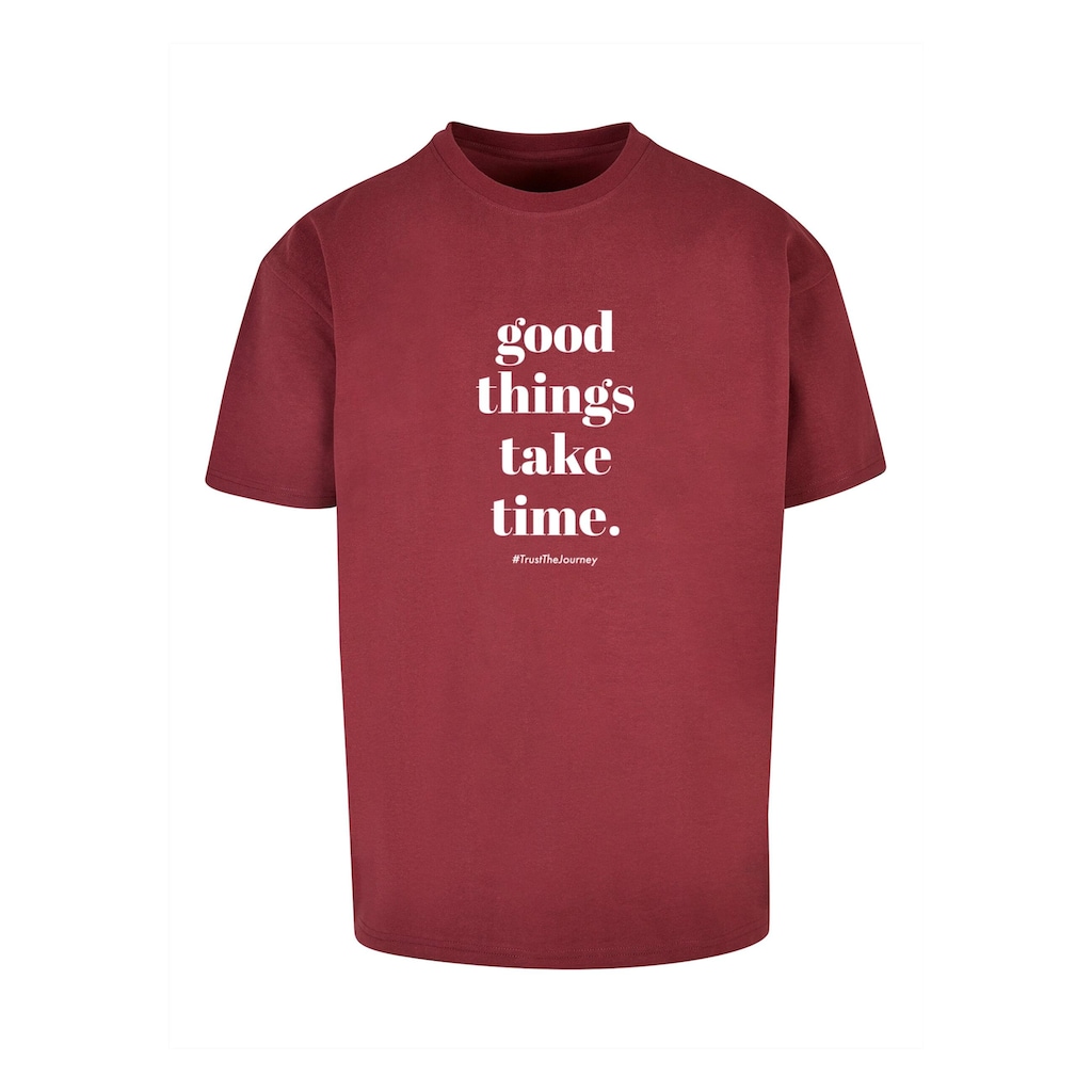 Merchcode T-Shirt »Merchcode Herren Good Things Take Time Heavy Oversize Tee«, (1 tlg.)