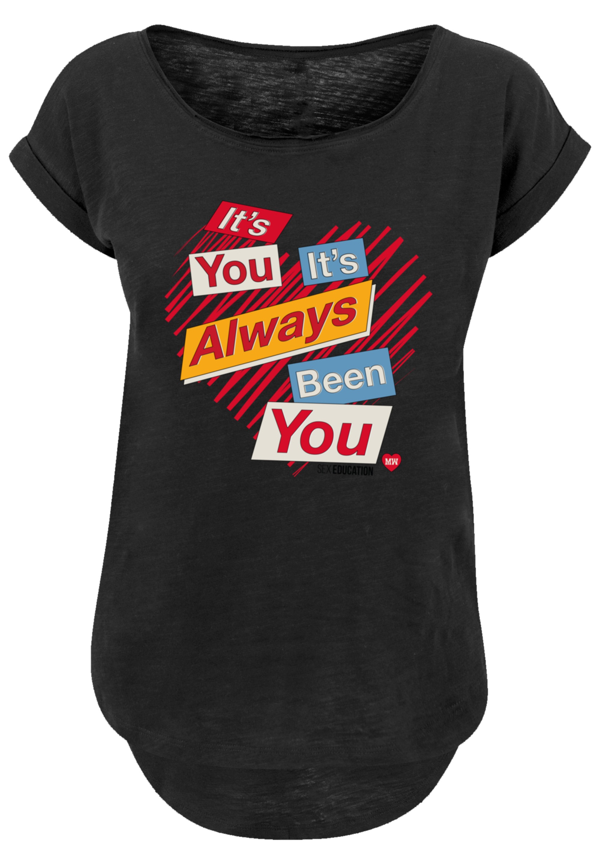F4NT4STIC T-Shirt »Sex Education It's Always You Netflix TV Series«, Premium Qualität