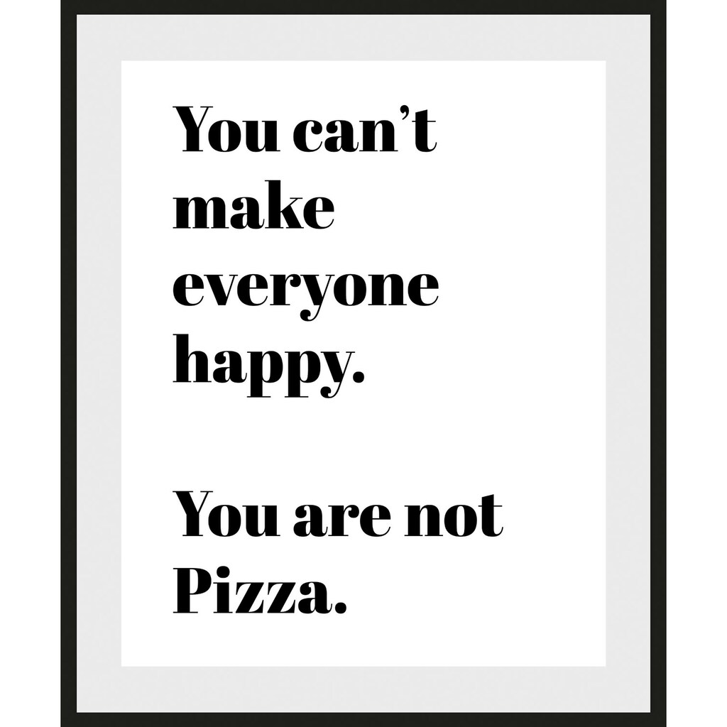 queence Bild »You are not Pizza«, Schriftzüge, (1 St.)