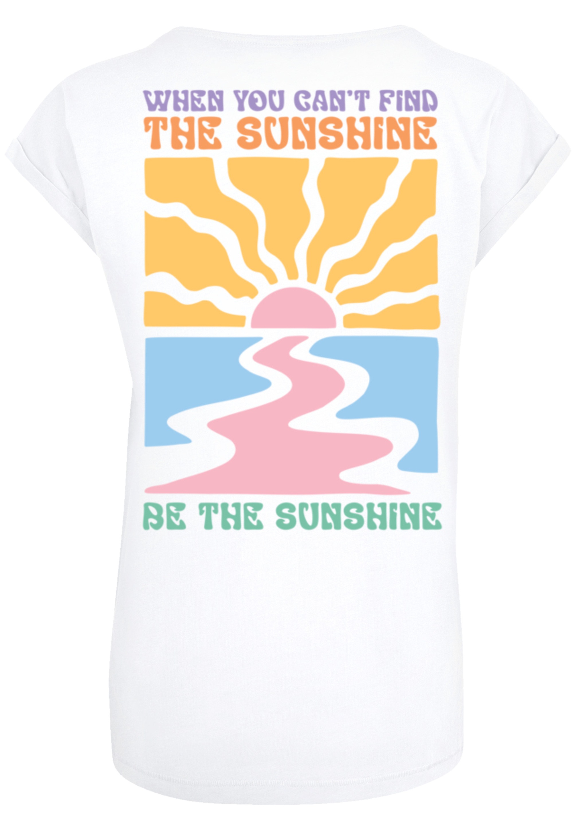 F4NT4STIC T-Shirt »Be The Sunshine Color«, Premium Qualität