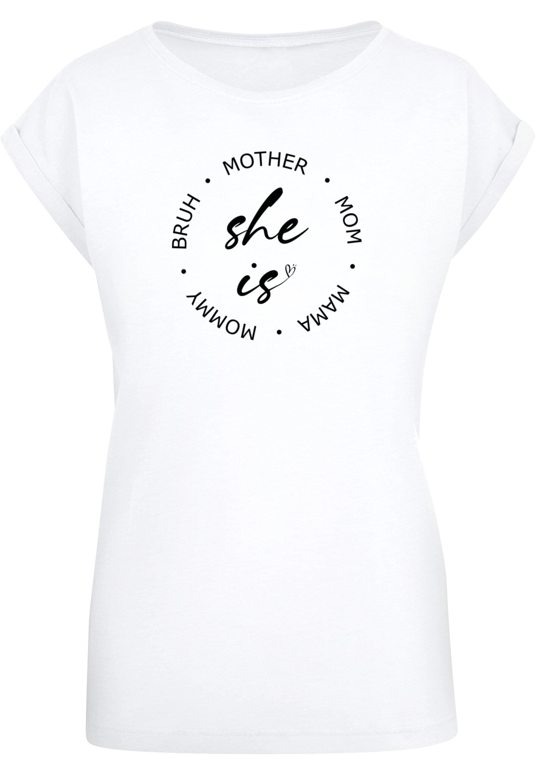 Merchcode T-Shirt "Merchcode Damen Ladies Mothers Day - She is T-Shirt" günstig online kaufen