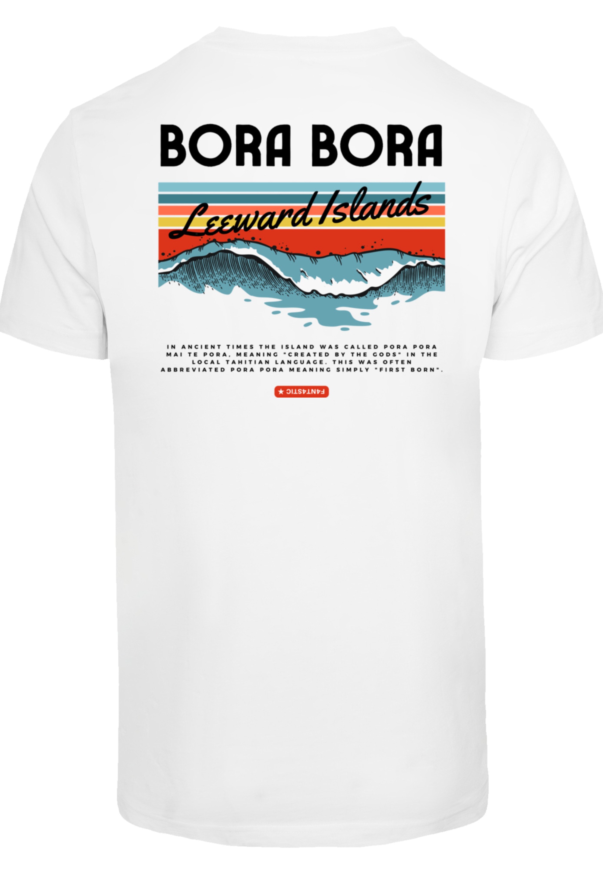 F4NT4STIC T-Shirt "Bora Bora Leewards Island", Premium Qualität günstig online kaufen