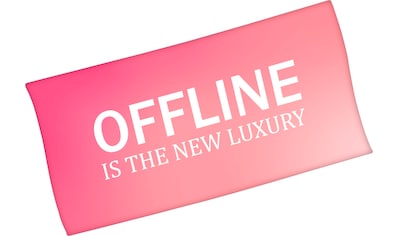 Badetuch »Offline is the new luxury«, (1 St.)
