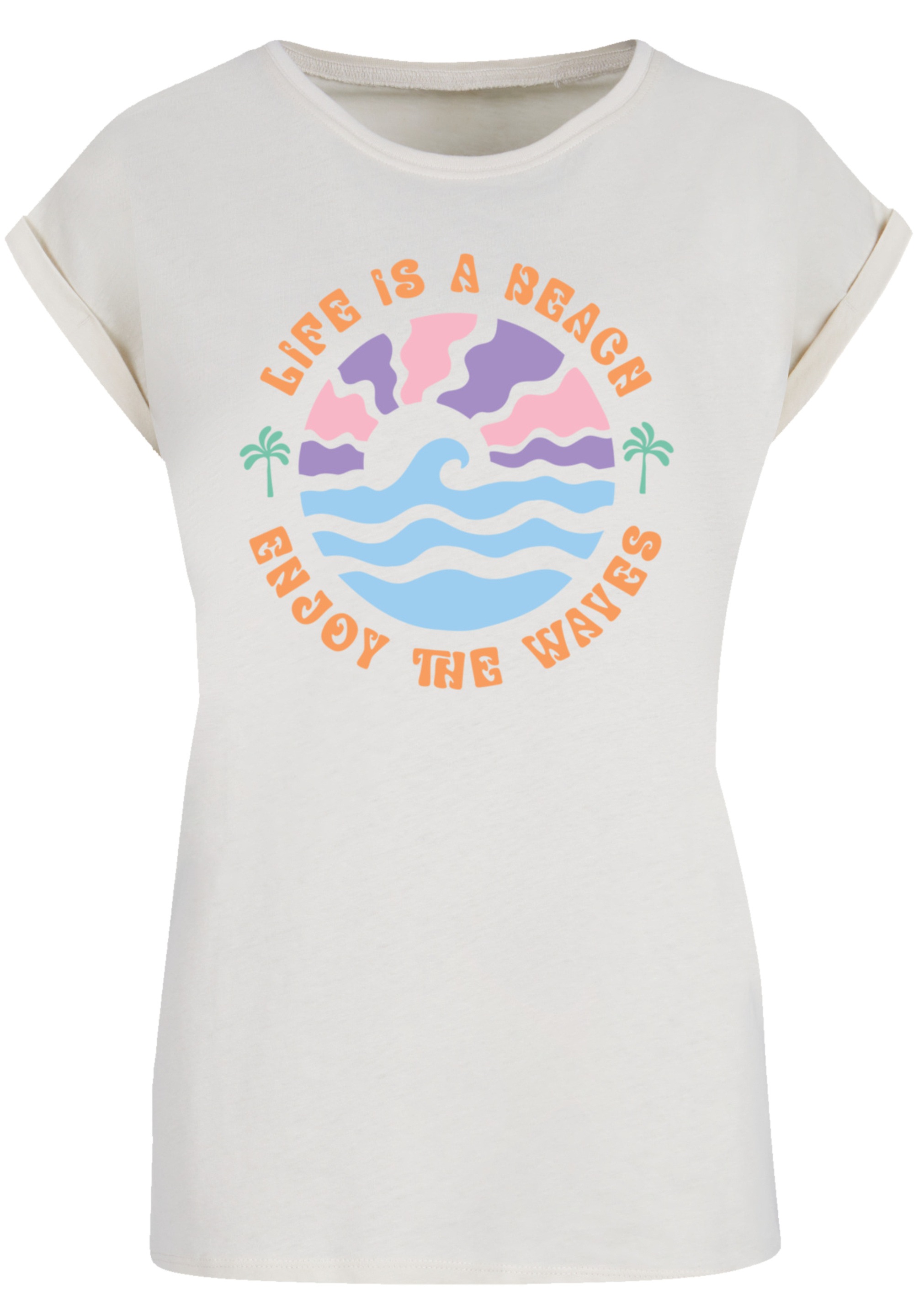F4NT4STIC T-Shirt »Life Is A Beach Enjoy The Waves«, Premium Qualität
