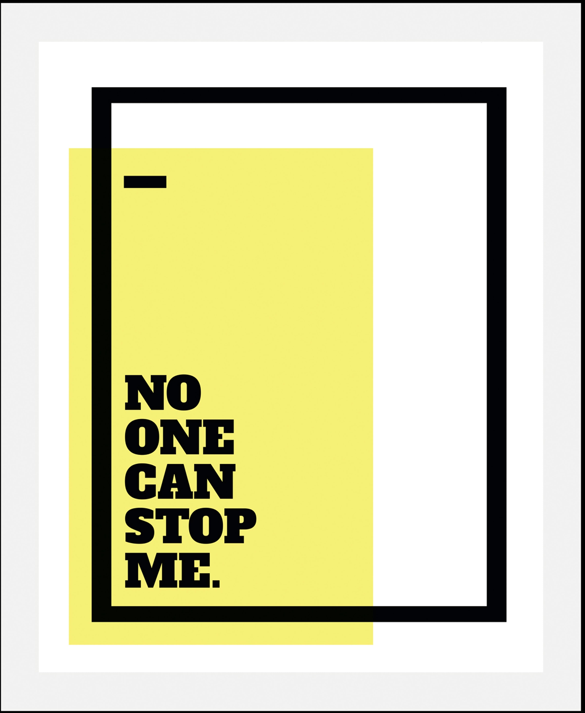 queence Bild "No one can stop me", Schriftzüge, (1 St.), gerahmt