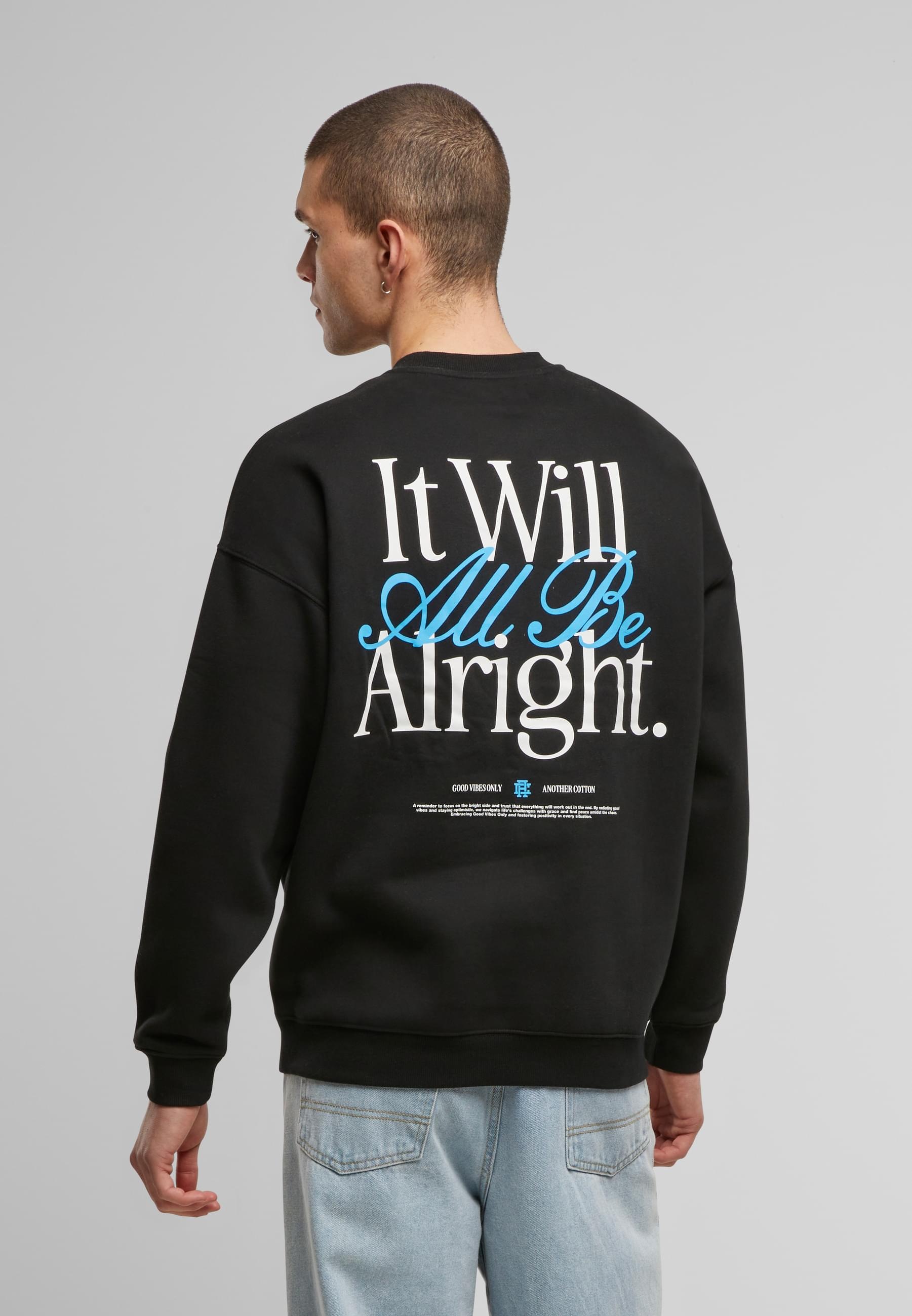Another Cotton Lab Sweater »Another Cotton Lab It Will All Be Alright Oversized Sweatshirt«, (1 tlg.)