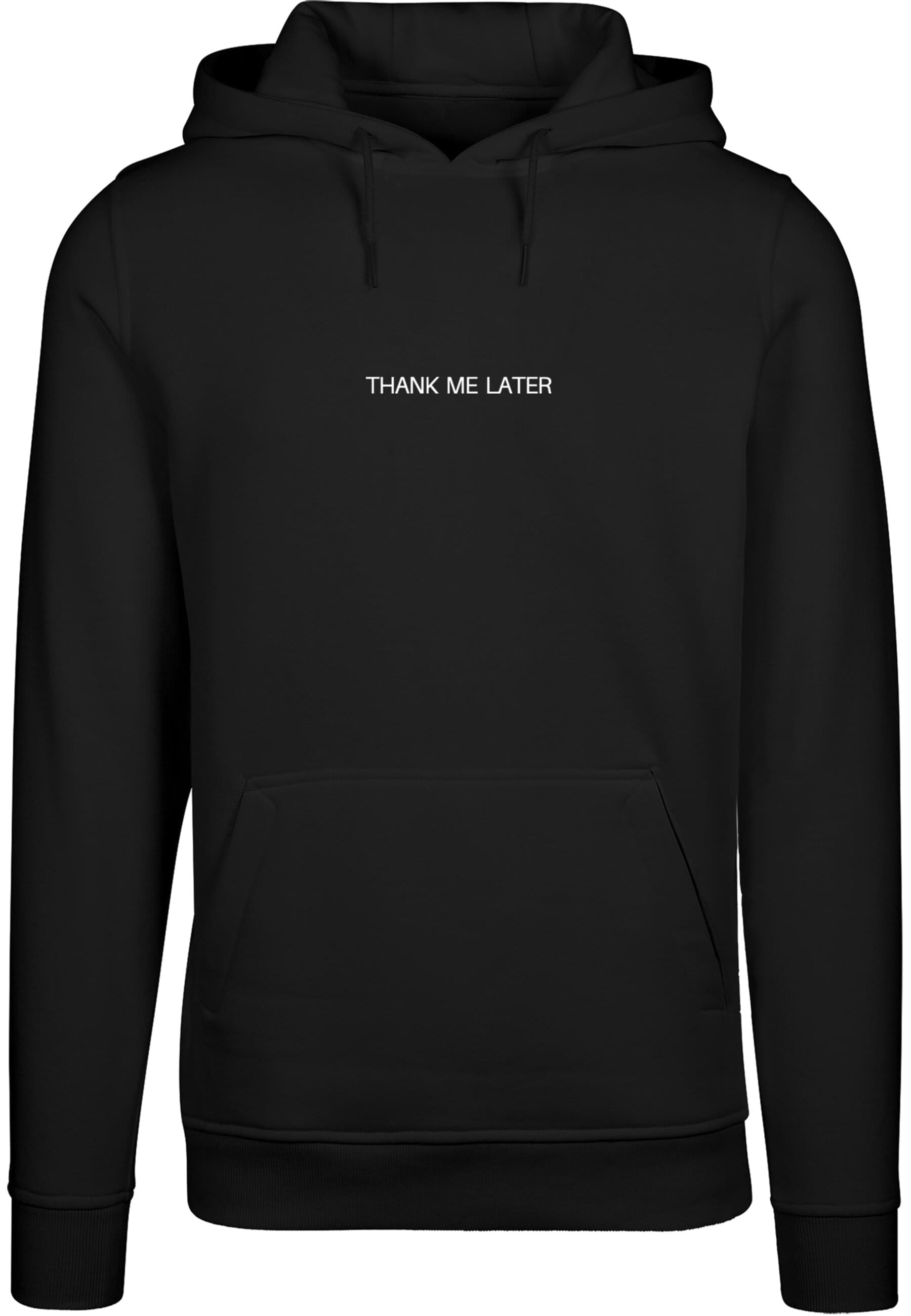 MisterTee Kapuzensweatshirt "MisterTee Thank Me Later Hoody" 1 Stk. tlg. günstig online kaufen
