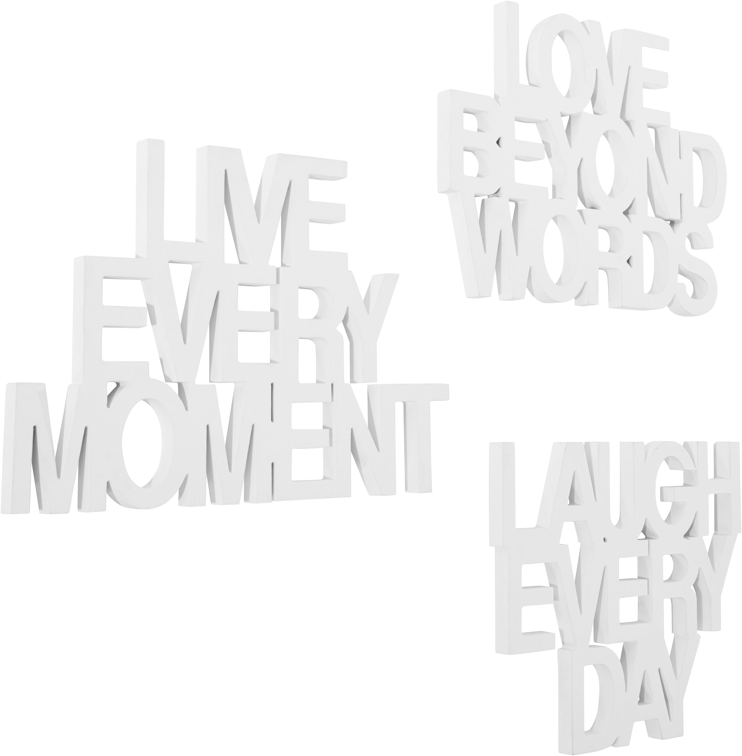 Wanddekoobjekt Love Live andas every - - Day«, beyond Moment Words Laugh Wanddeko »Schriftzug BAUR every | kaufen
