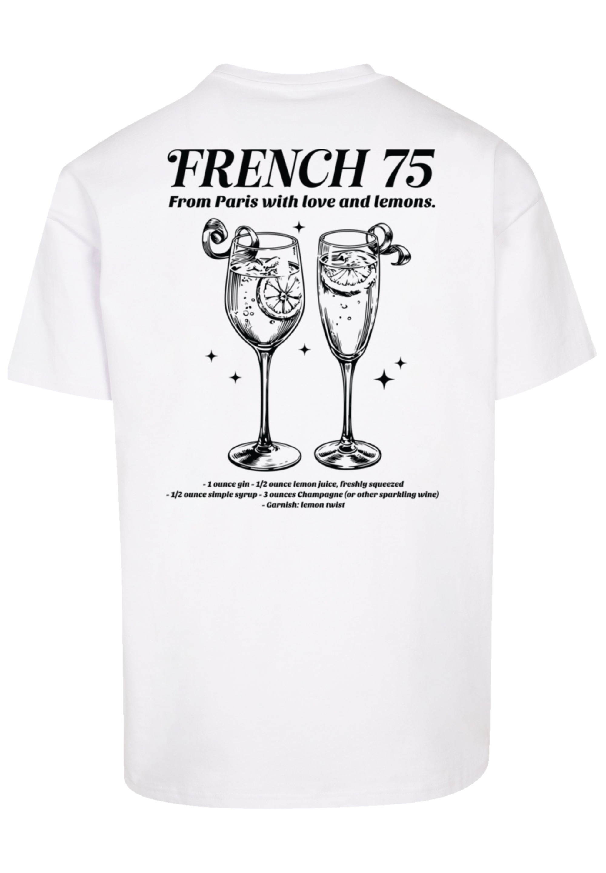 F4NT4STIC T-Shirt »French 75 From Paris With Love«, Premium Qualität