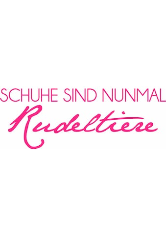 Wandtattoo »lustiger Spruch Schuhe sind Rudeltiere«