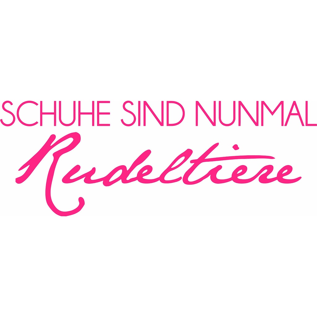 Wall-Art Wandtattoo »lustiger Spruch Schuhe sind Rudeltiere«