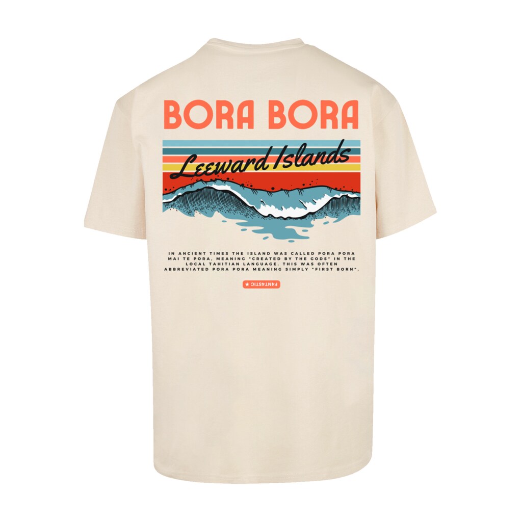 F4NT4STIC T-Shirt »Bora Bora Leewards Island«, Print