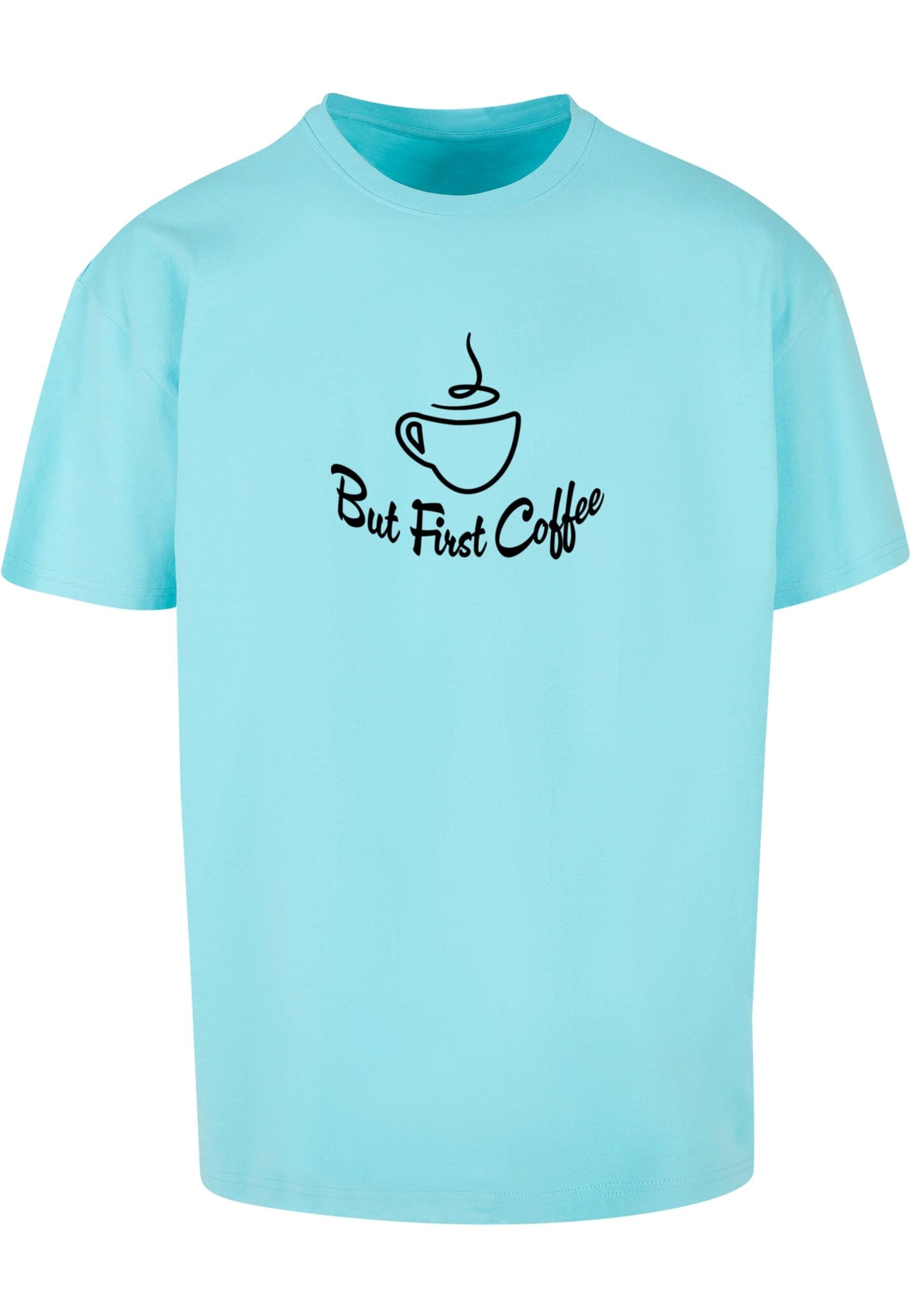 Merchcode T-Shirt "Merchcode Herren But First Coffee Heavy Oversized Tee", günstig online kaufen