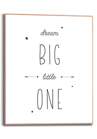 Bild mit Rahmen »Dream Big Little One«, (1 St.)