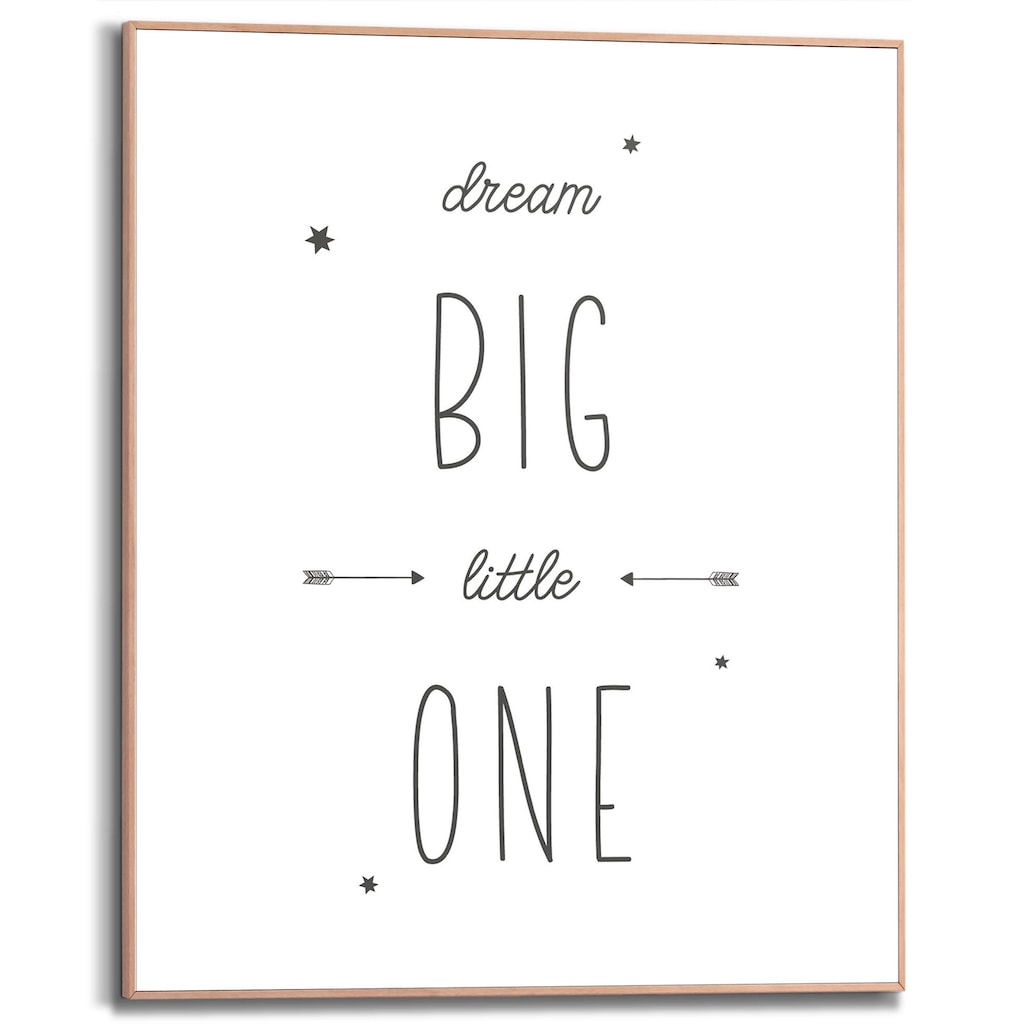 Reinders! Bild mit Rahmen »Dream Big Little One«, (1 St.)