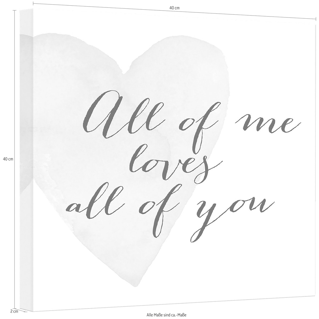 Wall-Art Leinwandbild »Confetti & Cream - All of me loves all of you«