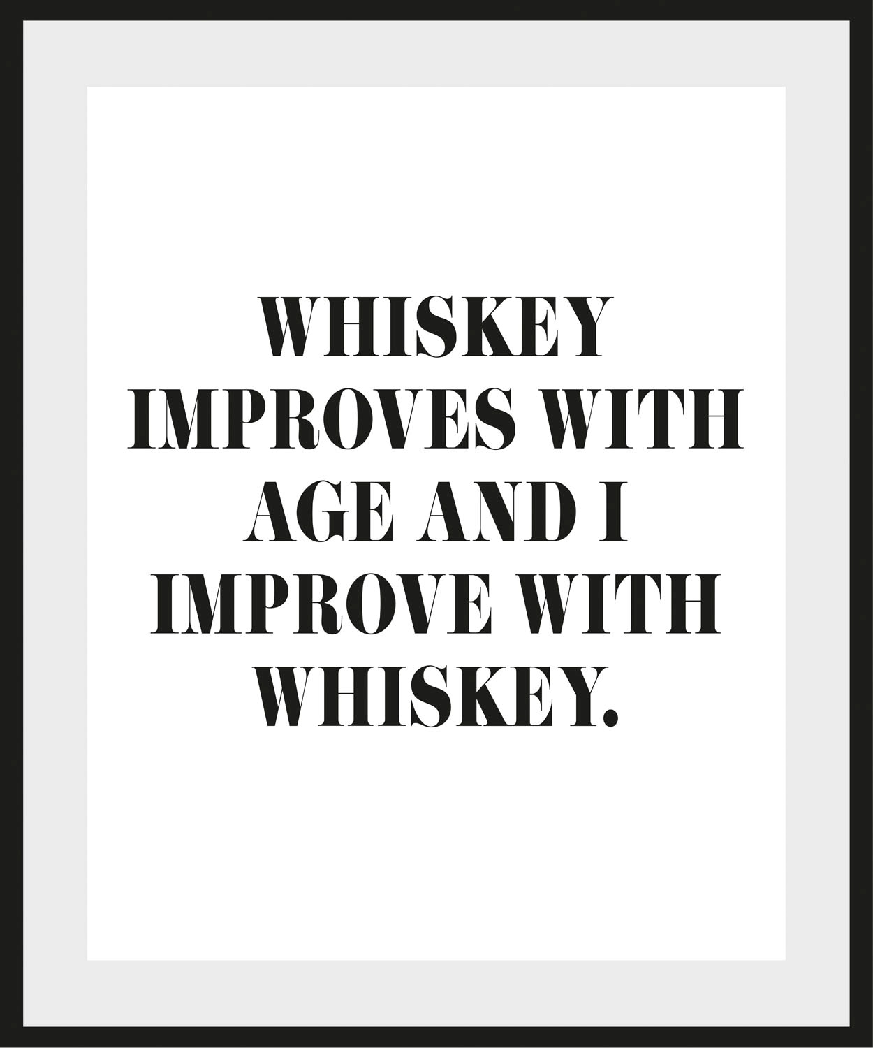queence Bild "WHISKEY" Humor Schriftzug Schwarz-Weiß Sprüche & Texte 1 Stk. tlg. HD Premium Poster-Druck inkl. Holzrahmen