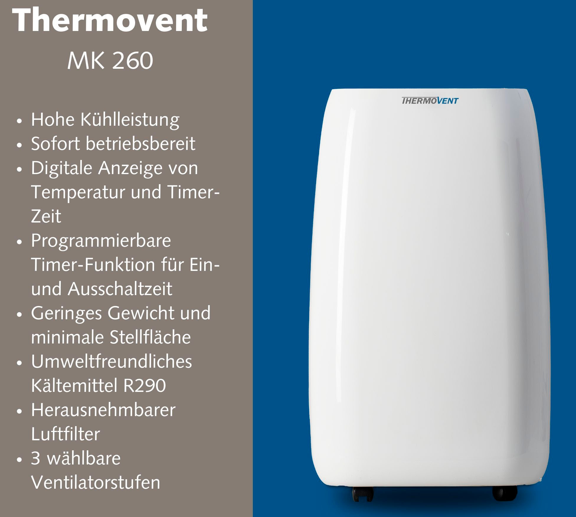 THERMOVENT 3-in-1-Klimagerät »MK 260«, Kühlen, Entfeuchten, Umluftbetrieb