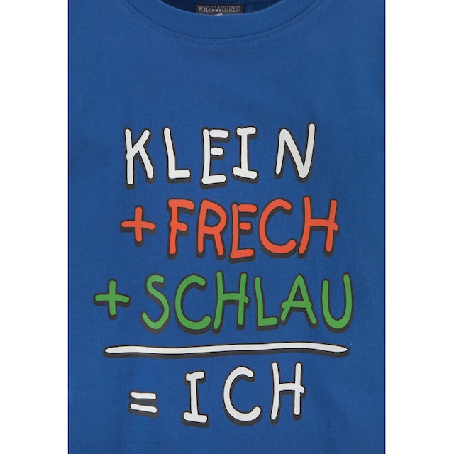 T-Shirt | bestellen KIDSWORLD »KLEIN+FRECH+SCHLAU...« BAUR online