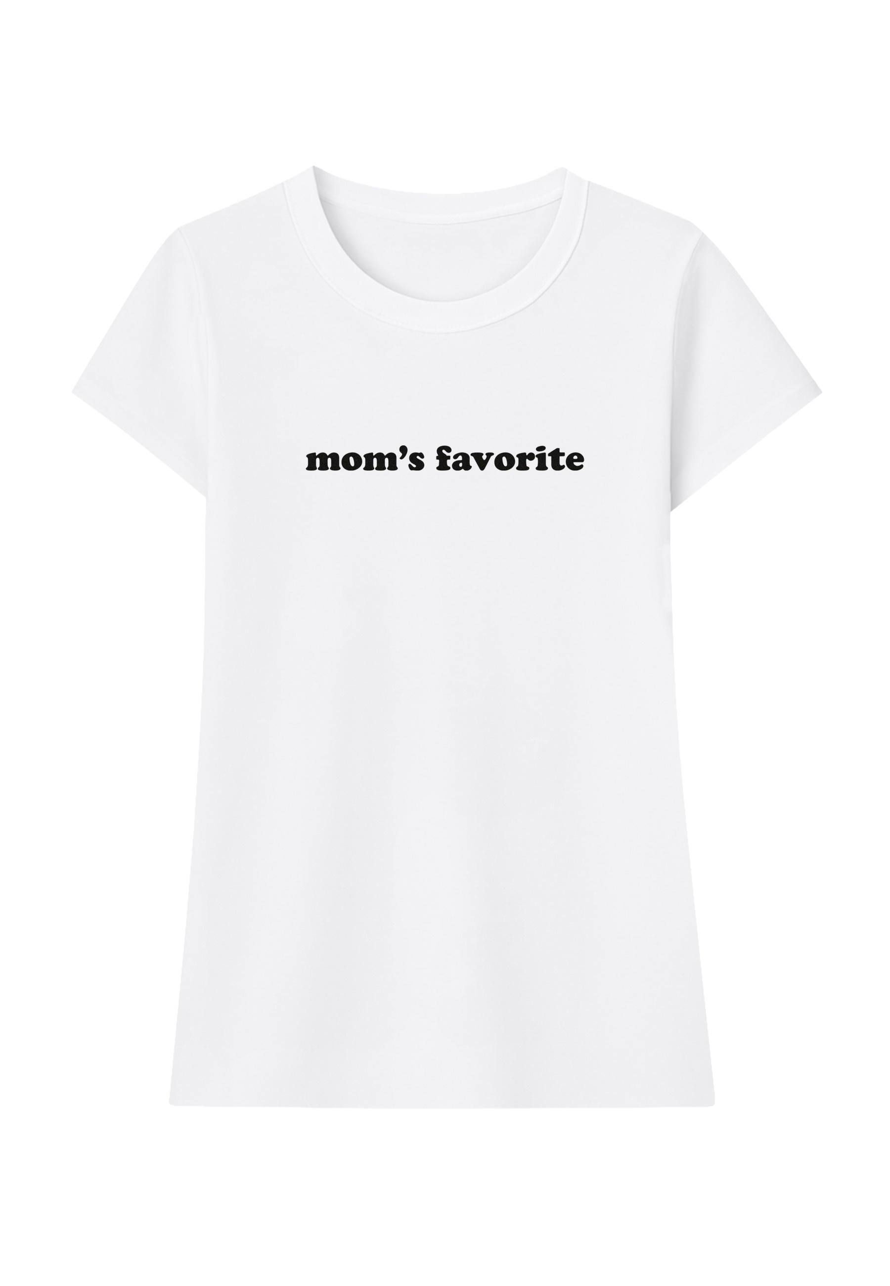 Miss Tee T-Shirt "Miss Tee Moms Favorite Fitted Tee" 1