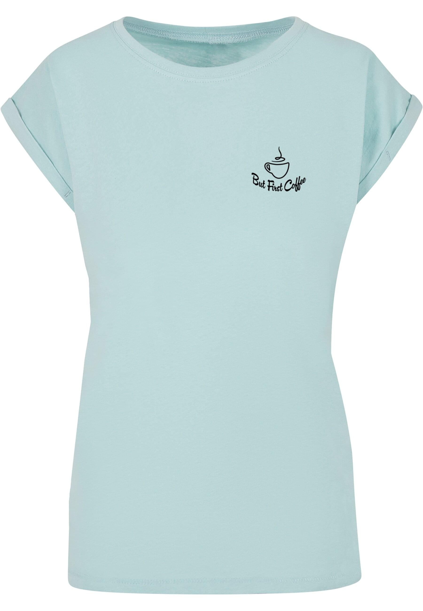 Merchcode T-Shirt »Merchcode Damen Ladies But First Coffee Extended Shoulder Tee«, (1 tlg.)