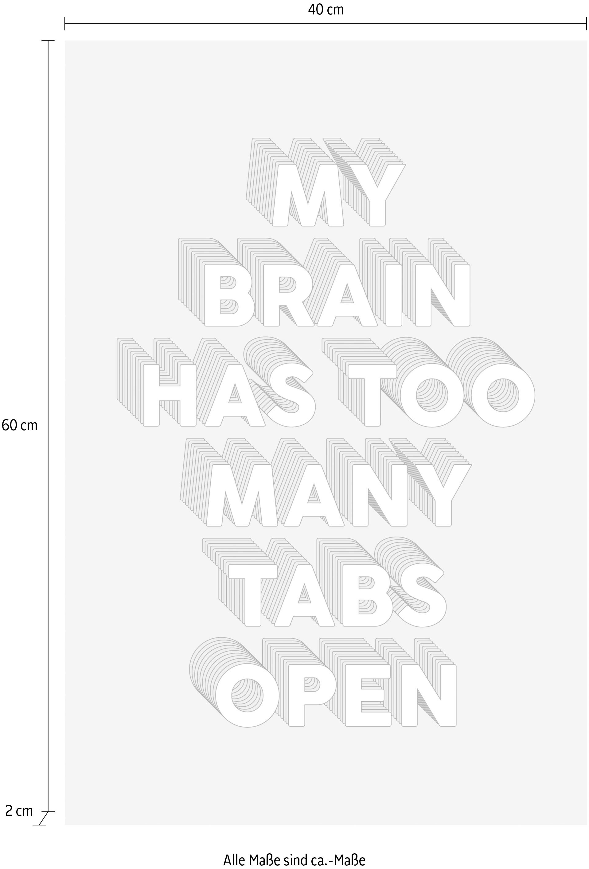 queence Leinwandbild »Spruch Brain«, Kunst-Modern-Schriftzug-Sprüche & Texte, Premium-Leinwandstoff, Handarbeit aus Deutschland