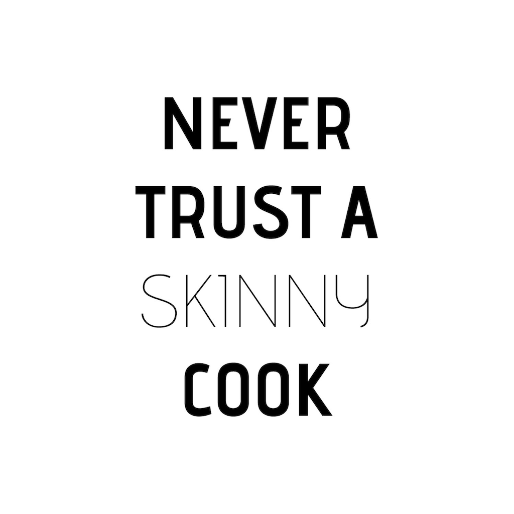 queence Wanddekoobjekt »Never trust a skinny cook«