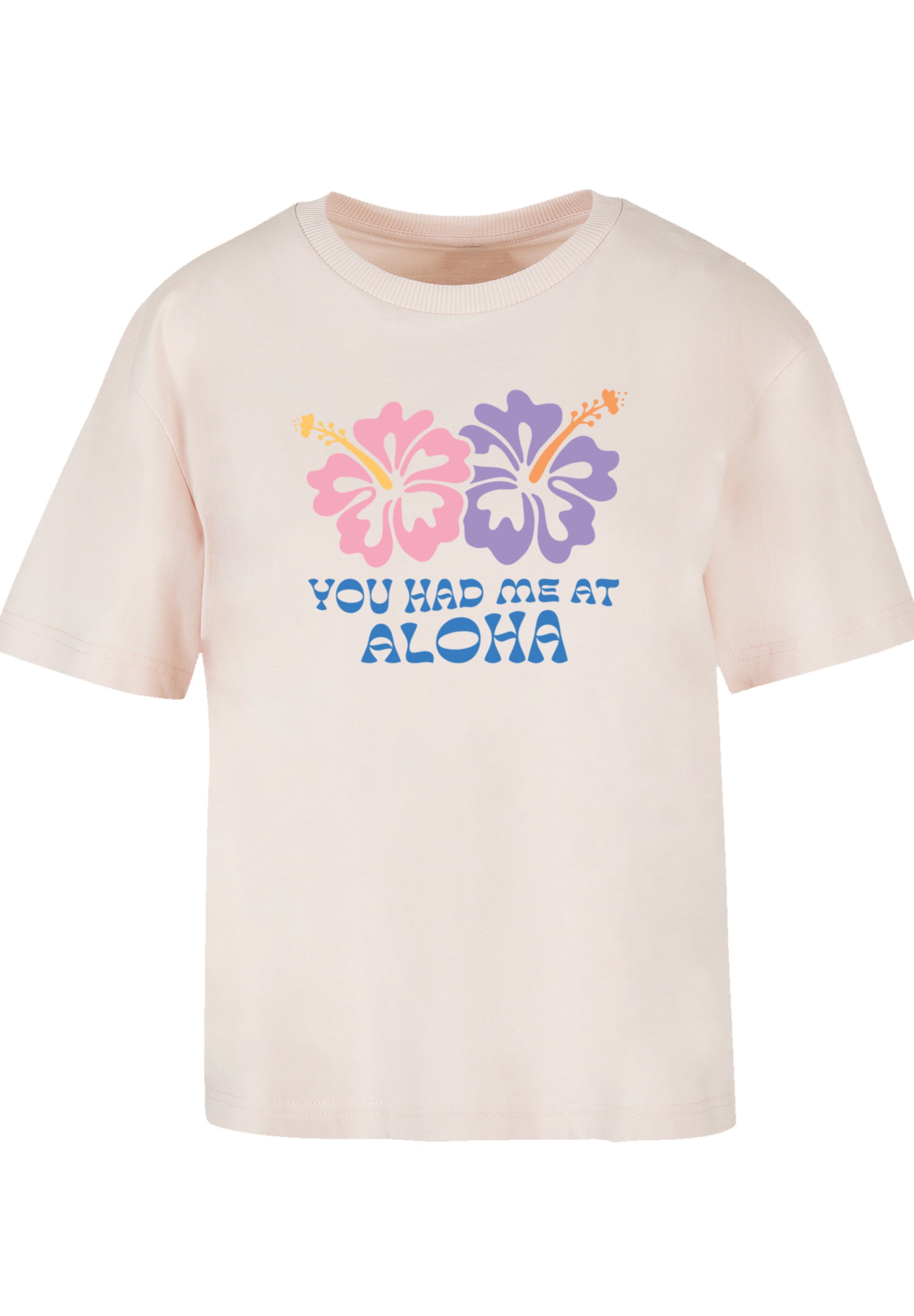 F4NT4STIC T-Shirt »You had me at Aloha«, Premium Qualität